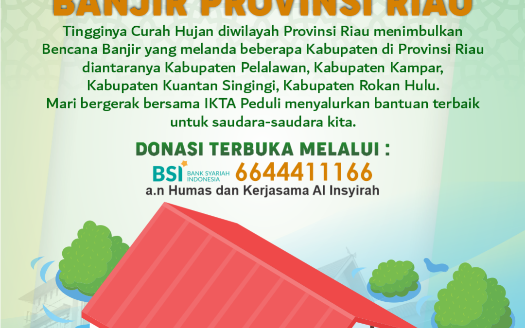 IKTA PEDULI BANJIR PROVINSI RIAU