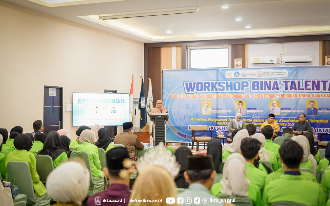Workshop Bina Talenta terlaksana di IKTA, Perkuat Talenta Muda dalam Inovasi Kesehatan dan Teknologi di Era Society 5.0
